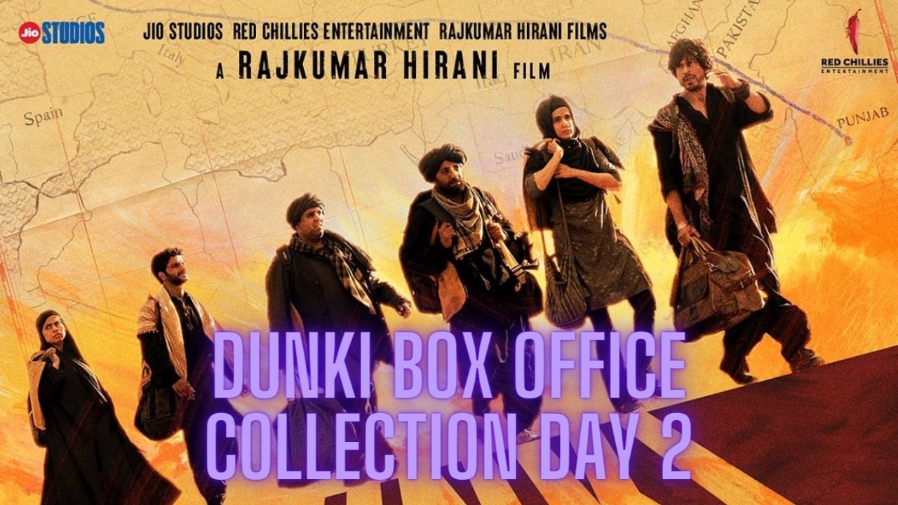 dunki box office collection day 2