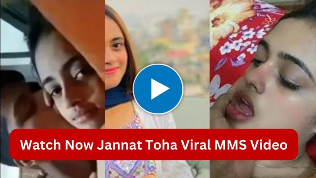 jannat toha viral video 2023